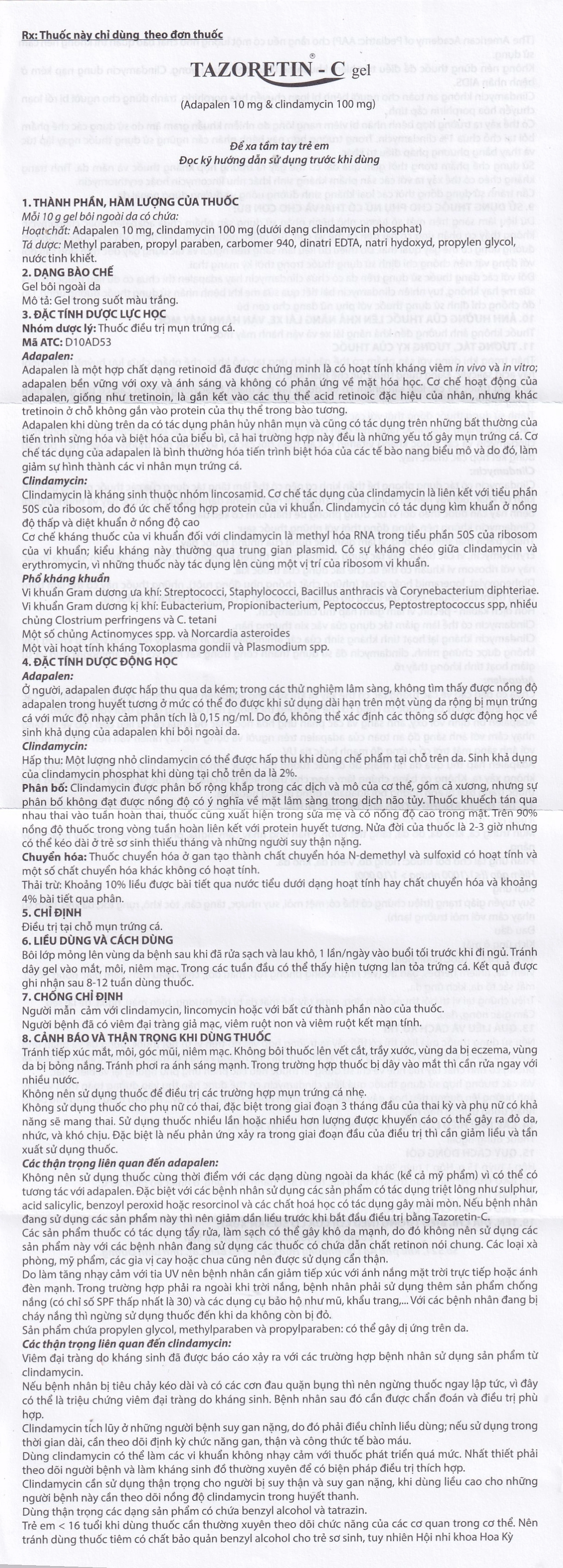 Thuốc bôi ngoài da Tazoretin - C Gel 15g Medisun điều trị tại chỗ mụn trứng cá