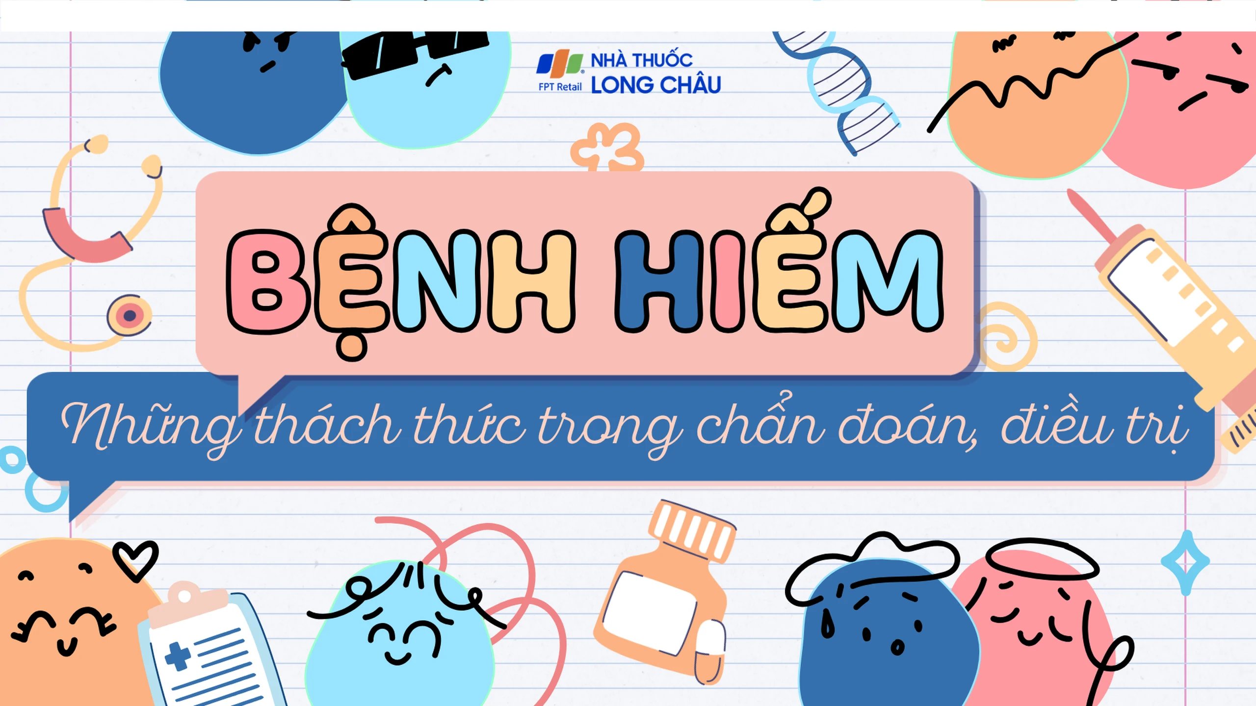 Bệnh hiếm và những thách thức trong chẩn đoán, điều trị headbanner