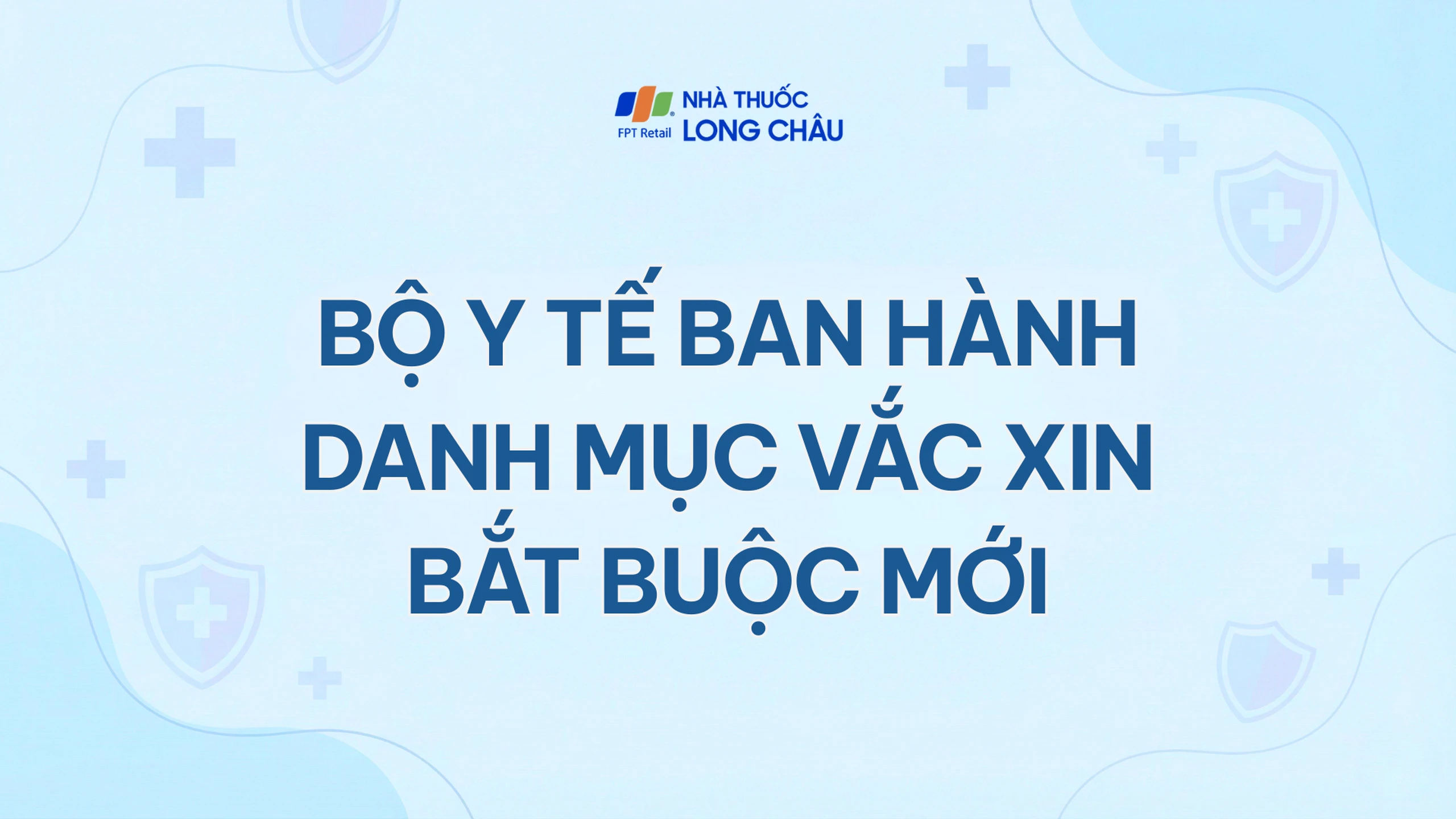 Bộ Y tế ban hành danh mục mới các bệnh truyền nhiễm phải tiêm vắc xin bắt buộc