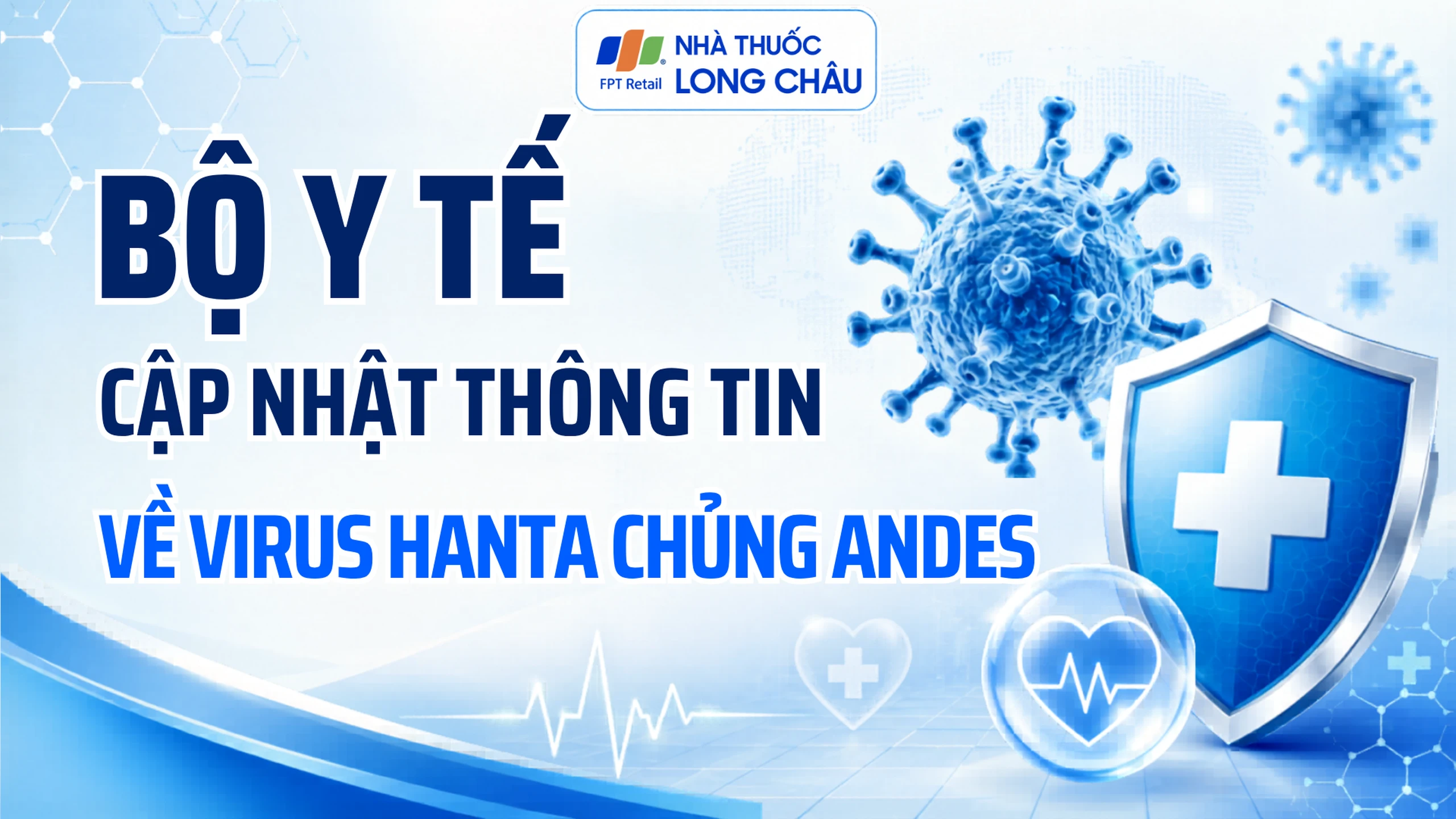 Bộ Y tế cập nhật thông tin về virus Hanta chủng Andes