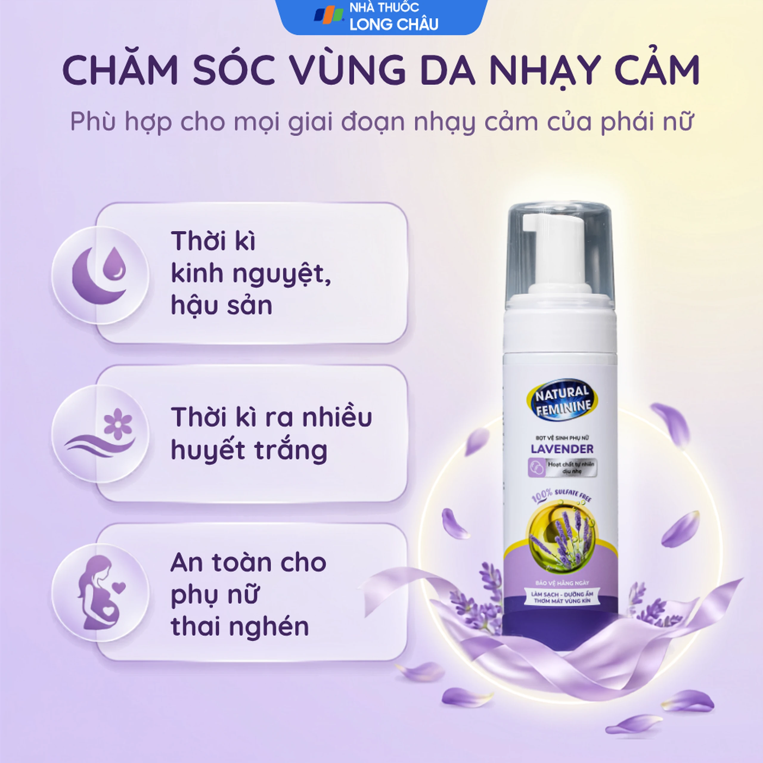 Dung dịch vệ sinh phụ nữ dạng bọt Natural Feminine Lavender làm sạch và bảo vệ vùng kín, duy trì cân bằng pH (160ml) 4