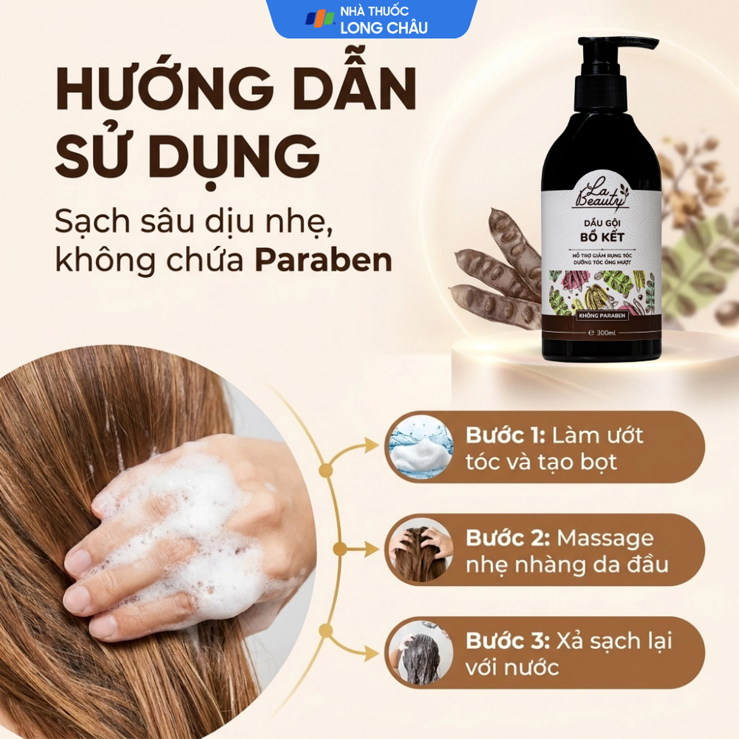 Dầu gội Bồ Kết cô đặc La Beauty giảm gãy rụng, dưỡng tóc óng mượt (300ml) 7