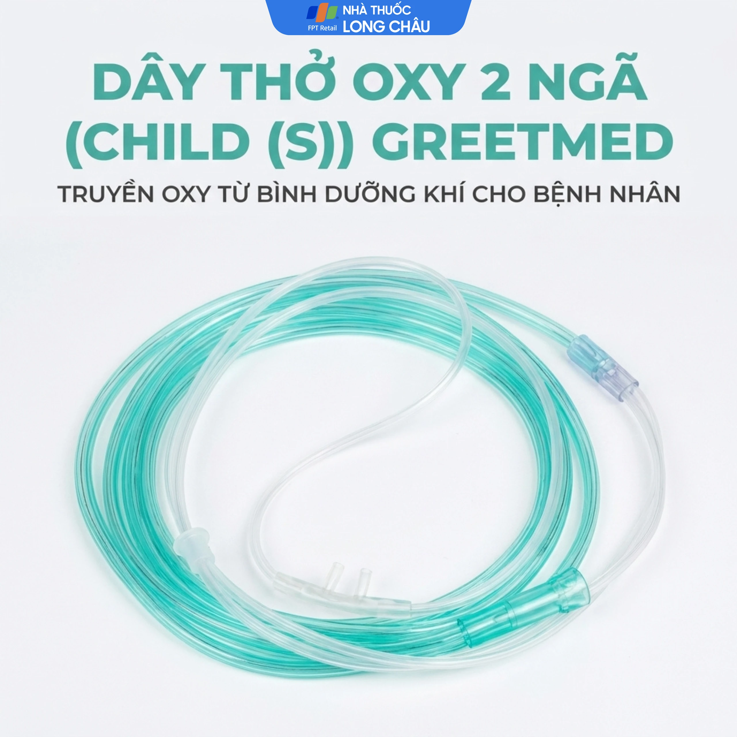 Dây thở oxy 2 ngã (Child (s)) Greetmed truyền oxy từ bình dưỡng khí cho bệnh nhân 2