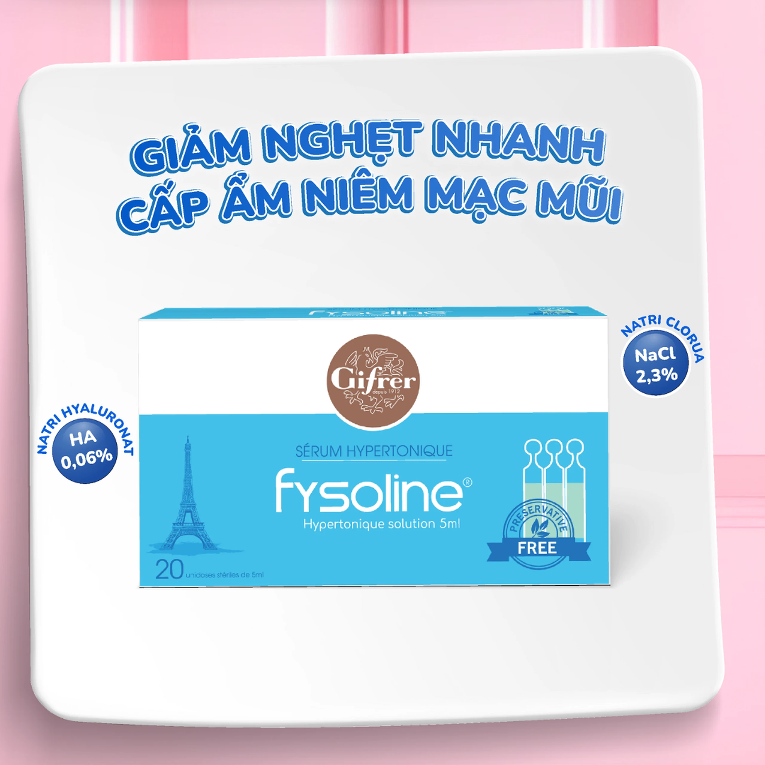 Nước muối sinh lý Fysoline Hypertonique ưu trương (20 ống x 5ml) giúp giảm phù nề và giữ ẩm niêm mạc mũi