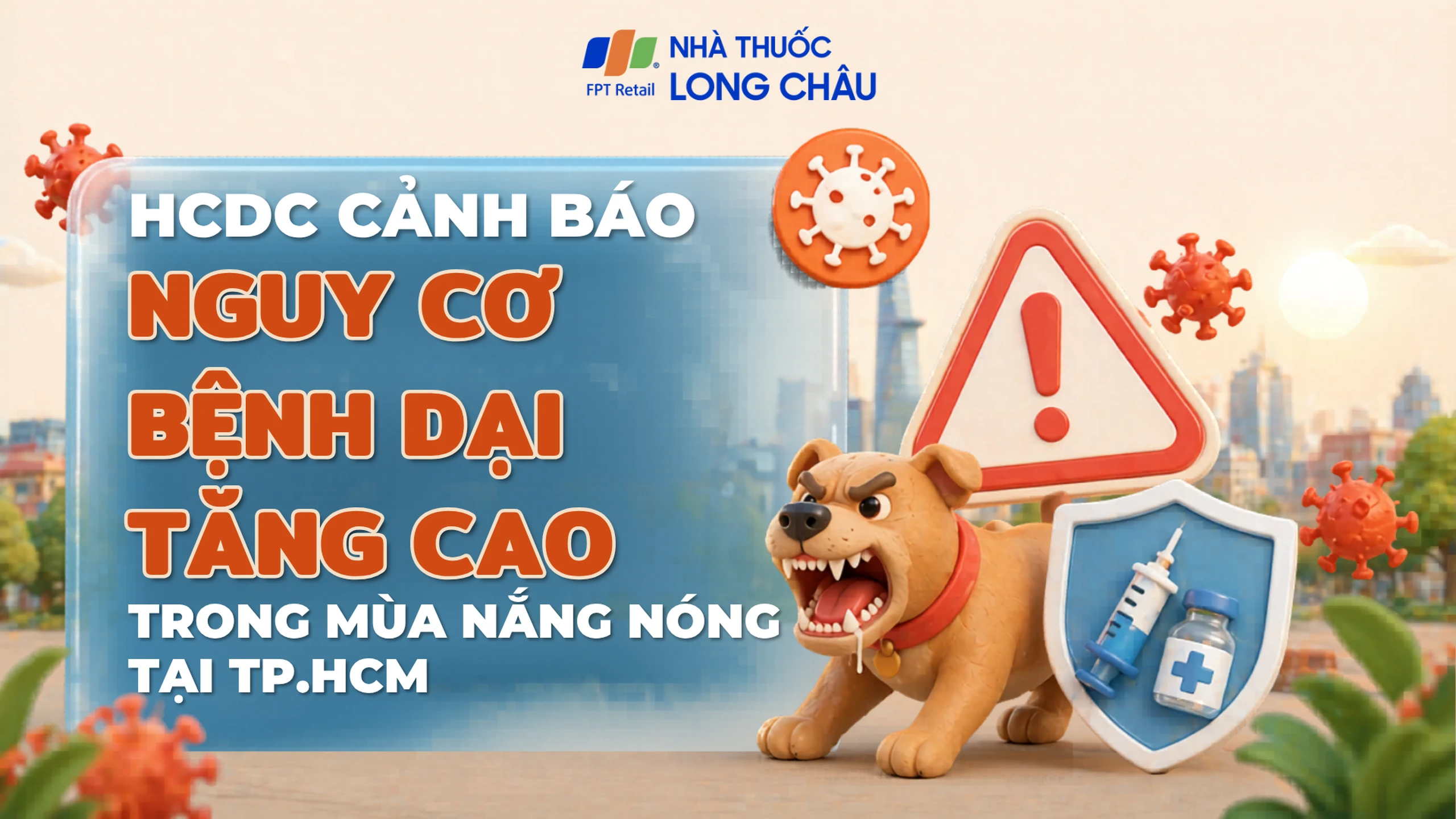 HCDC cảnh báo nguy cơ bệnh dại tăng cao trong mùa nắng nóng tại TP.HCM