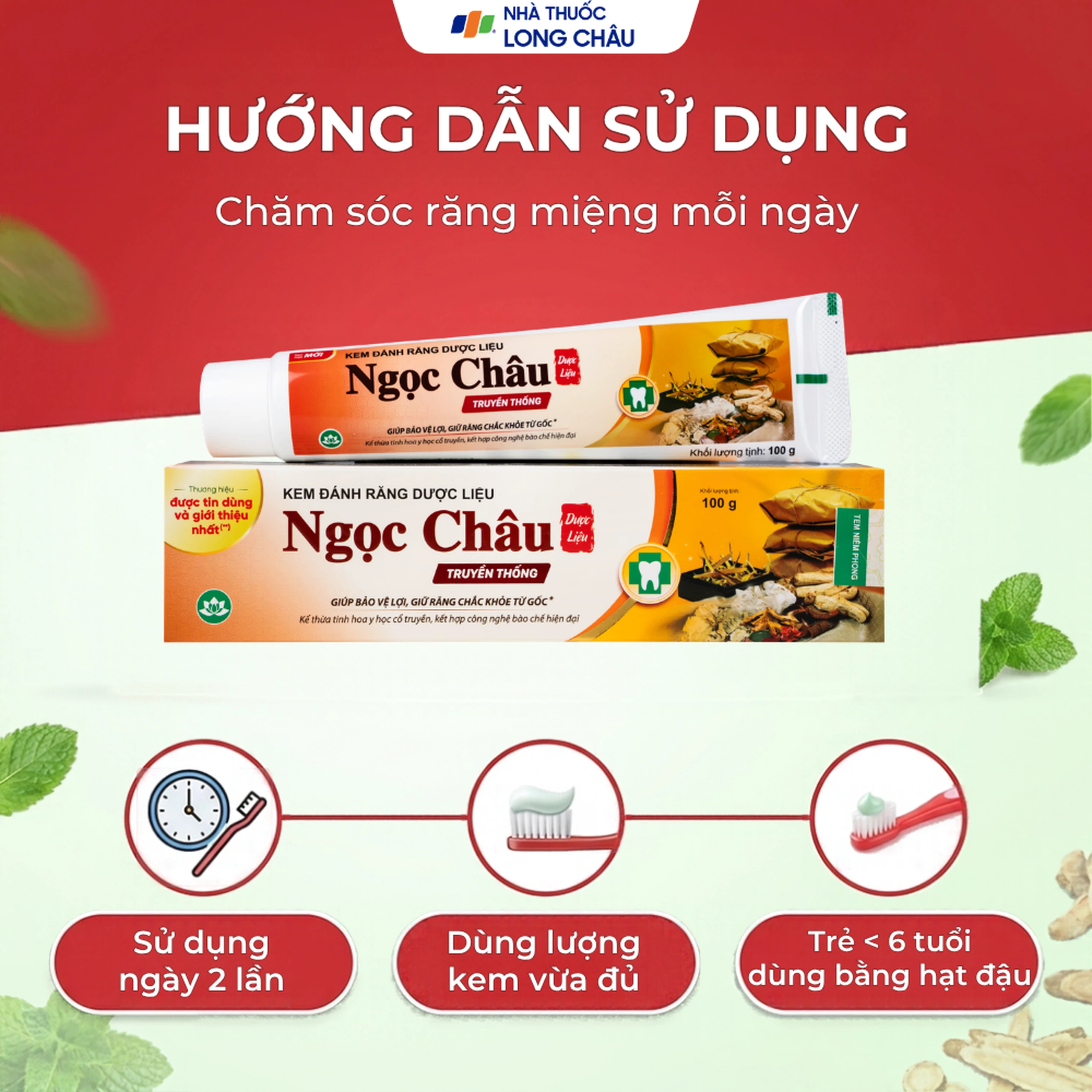 Kem đánh răng dược liệu Ngọc Châu bảo vệ lợi, chắc răng, làm bền thành mạch, chống tụt lợi, chảy máu chân răng (100g) 6