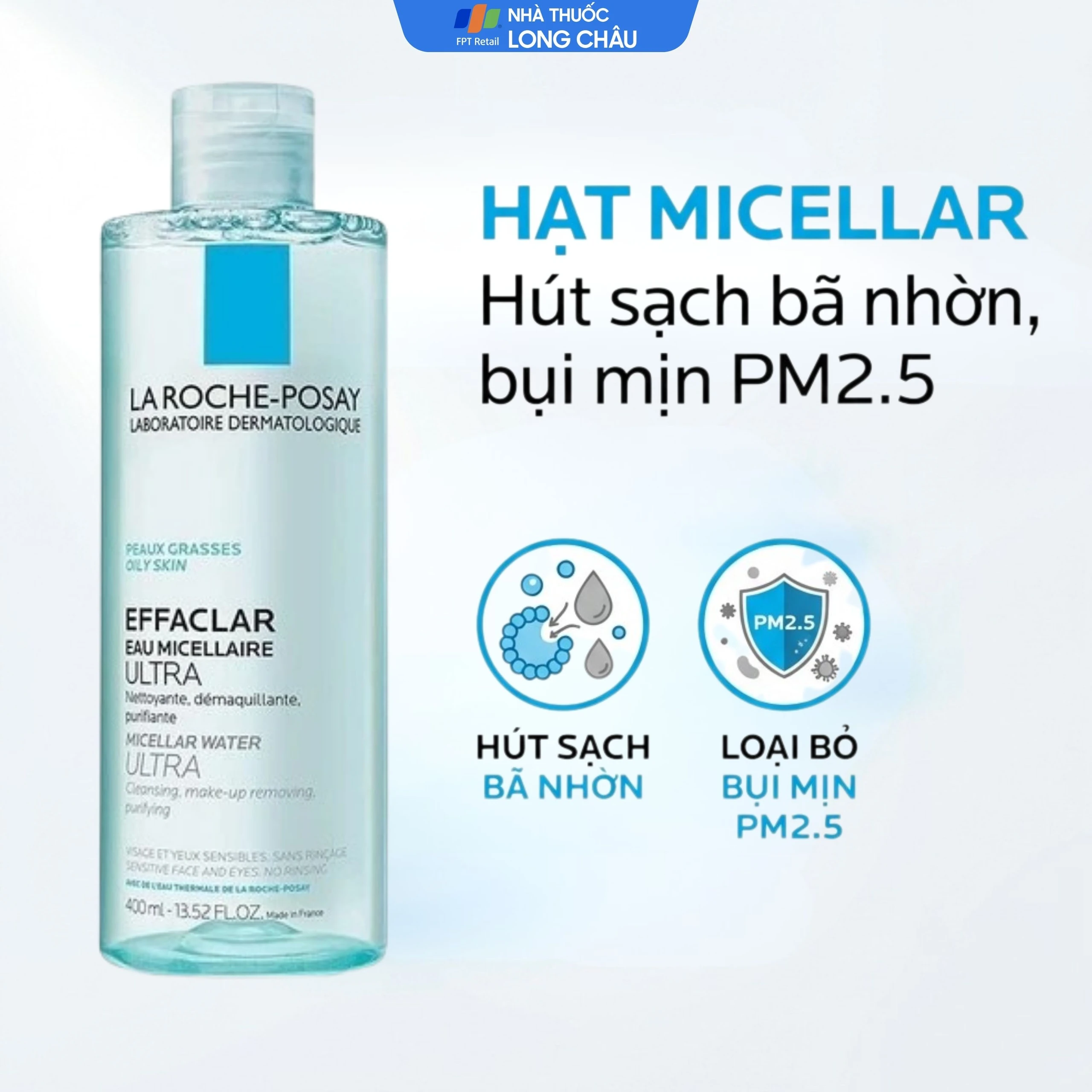 Nước tẩy trang cho da dầu, nhạy cảm La Roche-posay Effaclar Micellar Water Ultra 400ml