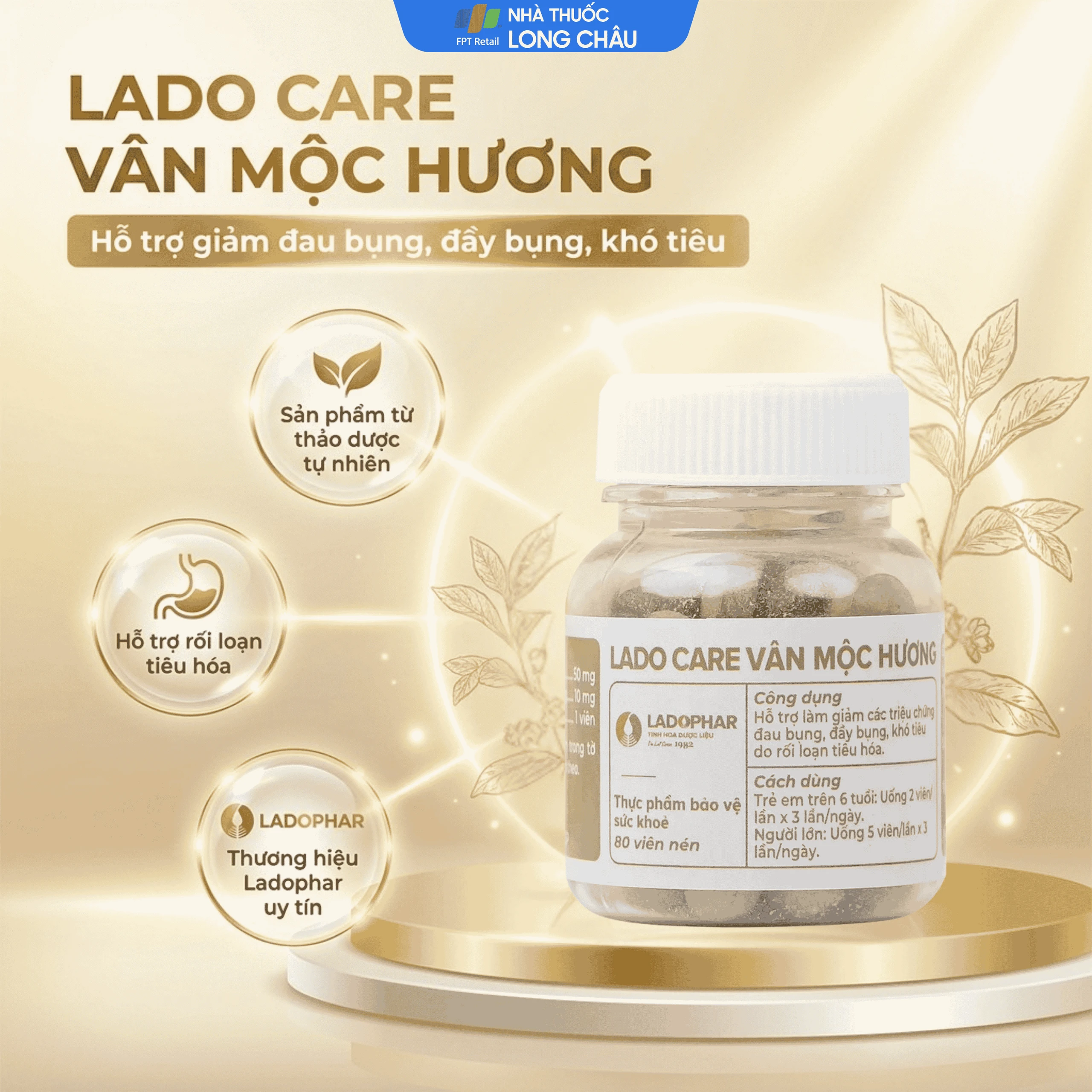 Viên hỗ trợ giảm triệu chứng đầy bụng, khó tiêu Lado Care Vân Mộc Hương Ladophar (80 viên) 2