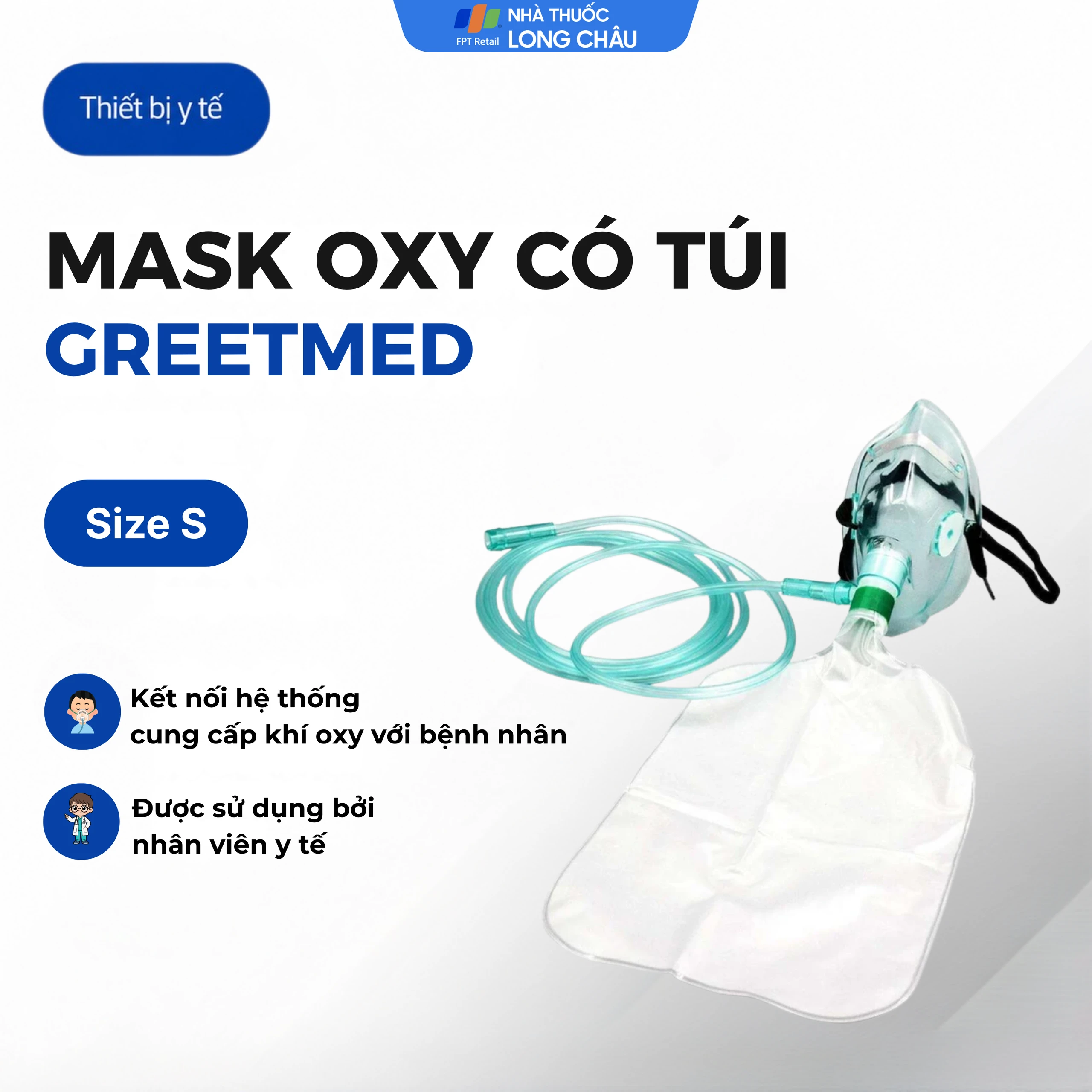 Mặt nạ oxy có túi Greetmed size S kết nối giữa hệ thống cung cấp khí oxy với bệnh nhân 2