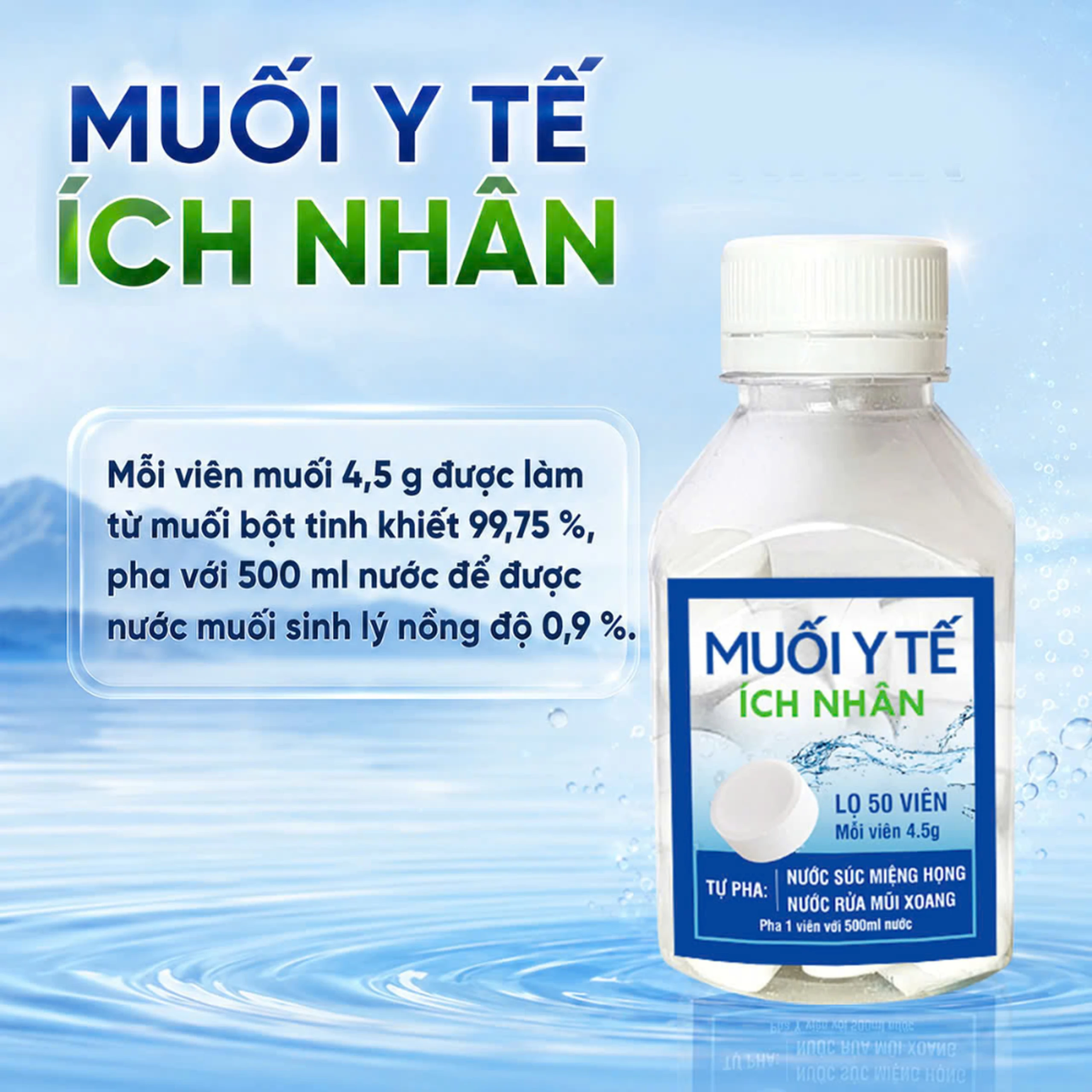Muối y tế Ích Nhân (50 viên x 4.5g) dùng pha nước súc miệng, họng, rửa mũi 4