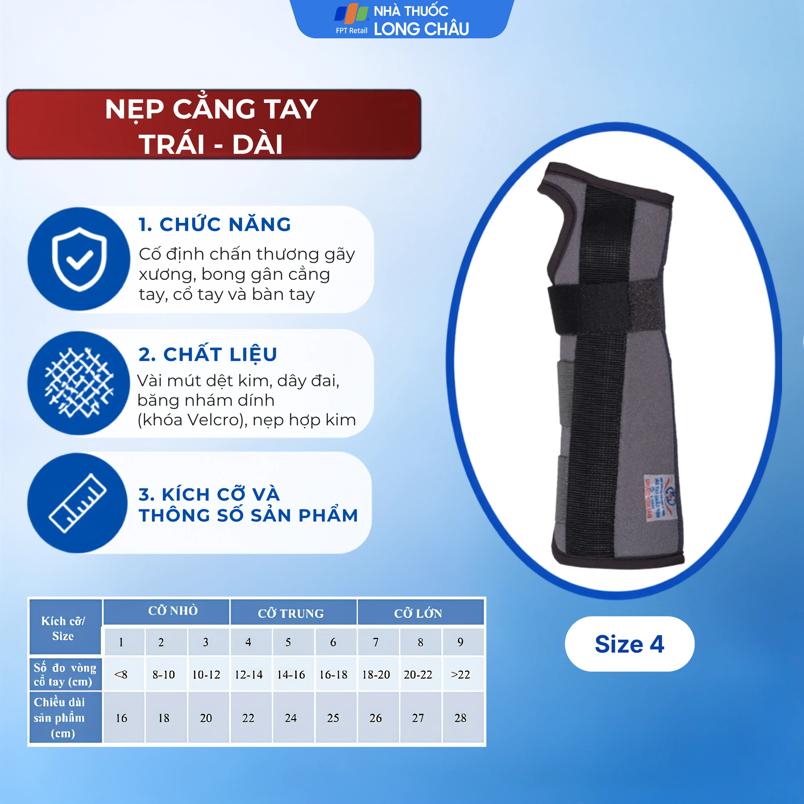 Nẹp cẳng tay trái - dài size 4 Gia Hưng 2