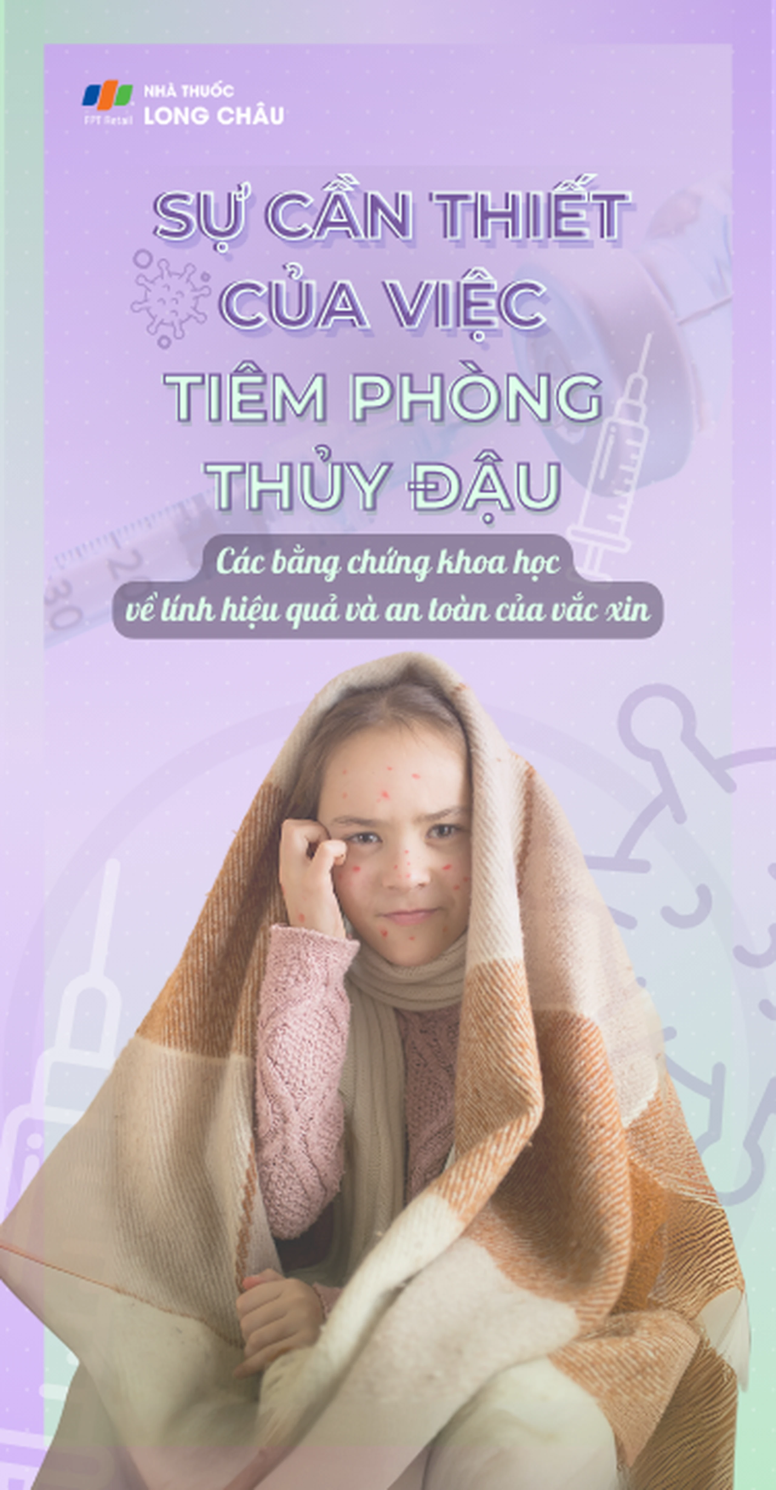 Sự cần thiết của việc tiêm phòng thủy đậu - Các bằng chứng khoa học về tính hiệu quả và an toàn của vắc xin mobile