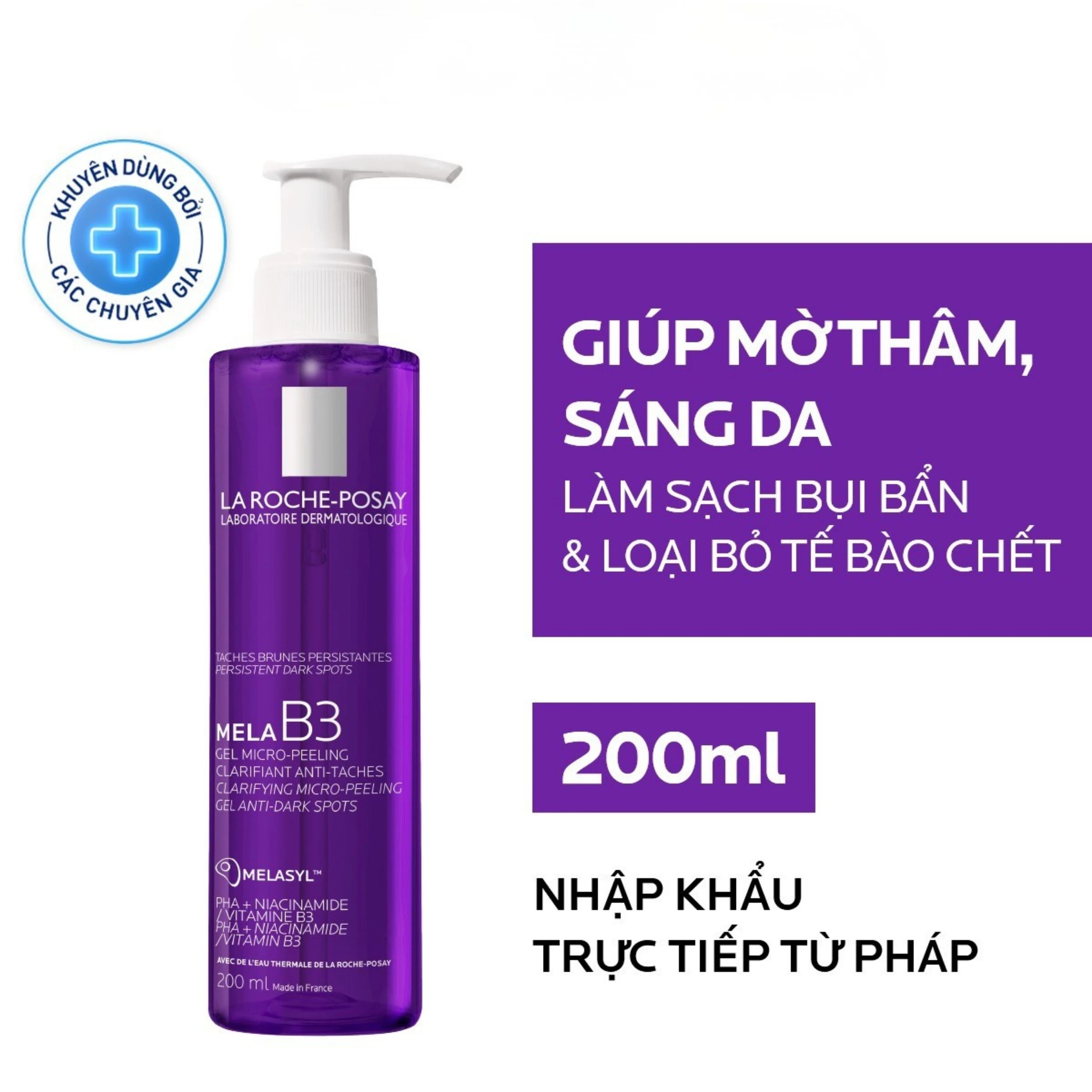 Sữa rửa mặt La Roche-Posay Mela B3 Gel Micro-Peeling Clarifying 200ml mờ thâm nám, dưỡng da sáng và đều màu