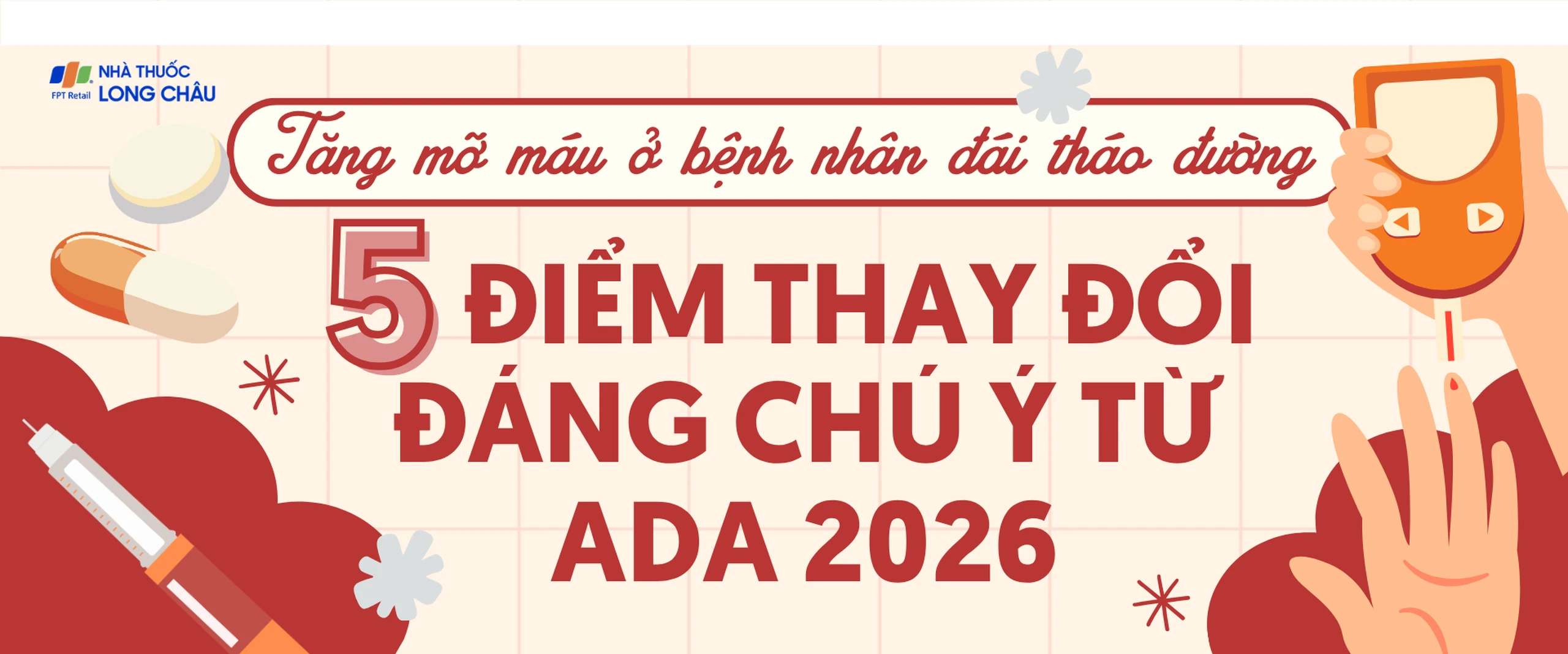 Tăng mỡ máu ở bệnh nhân đái tháo đường: 5 điểm thay đổi đáng chú ý từ ADA 2026 banner
