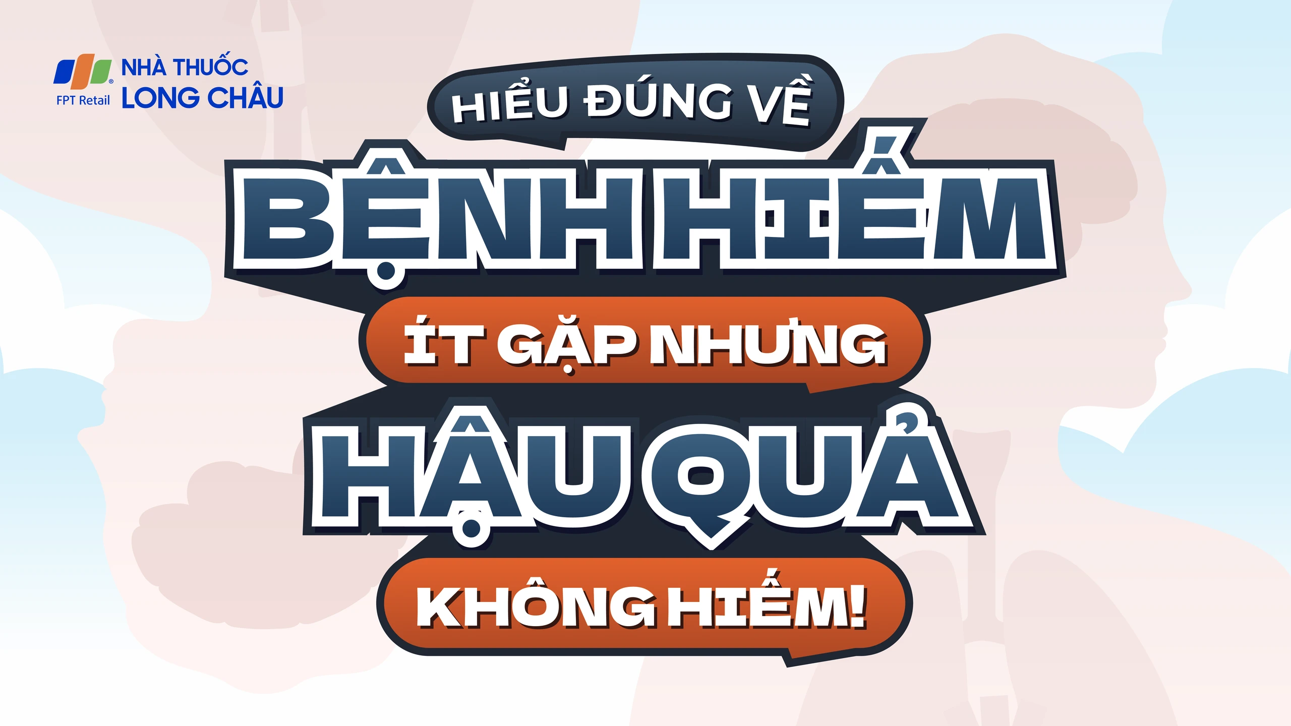 [Infographic] Hiểu đúng về bệnh hiếm - Ít gặp nhưng hậu quả không hiếm!