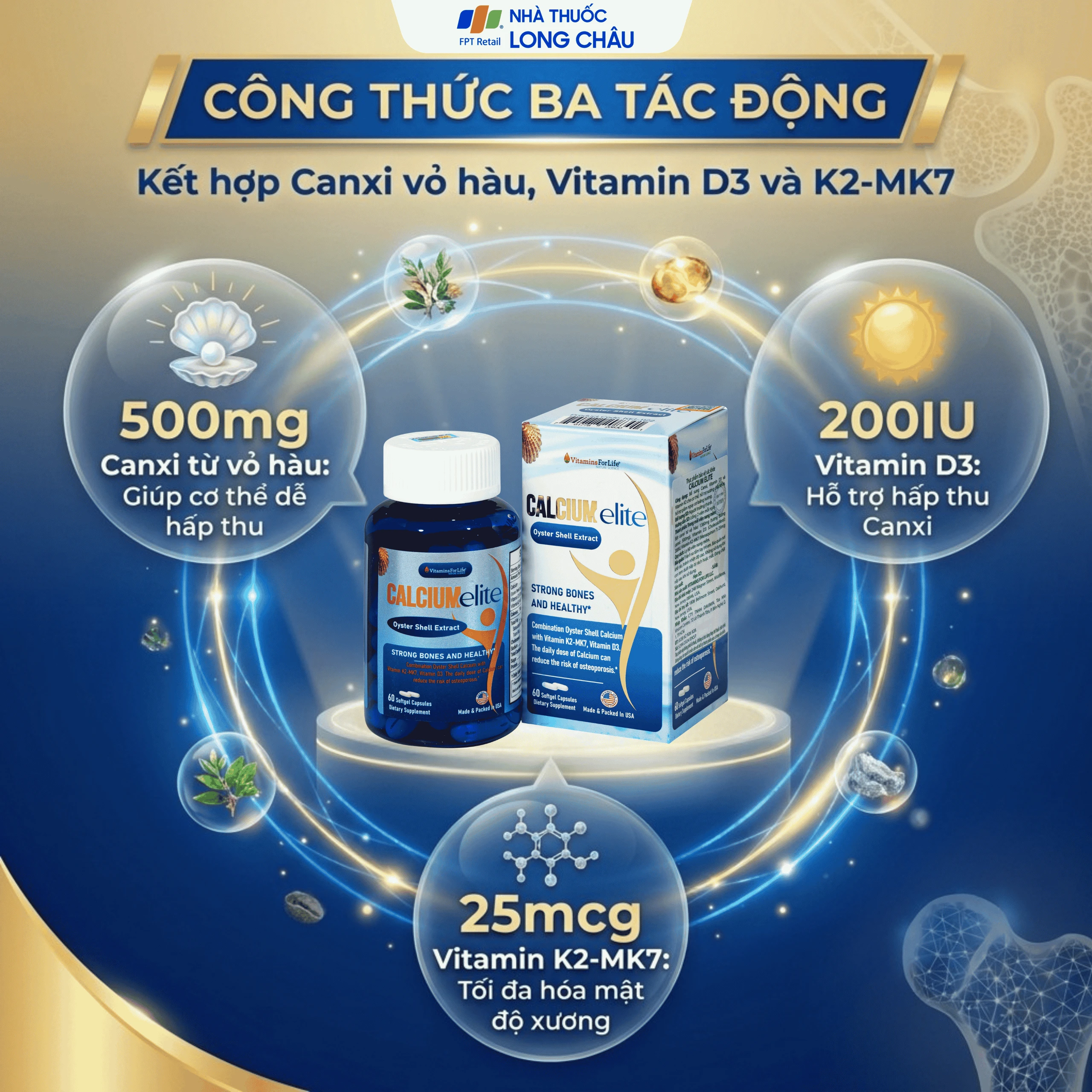 Viên uống bổ sung canxi, Vitamin D3 và Vitamin K2 cho cơ thể, hỗ trợ xương chắc khoẻ CalciumElite Vitamins For Life (Hộp 60 viên) 3