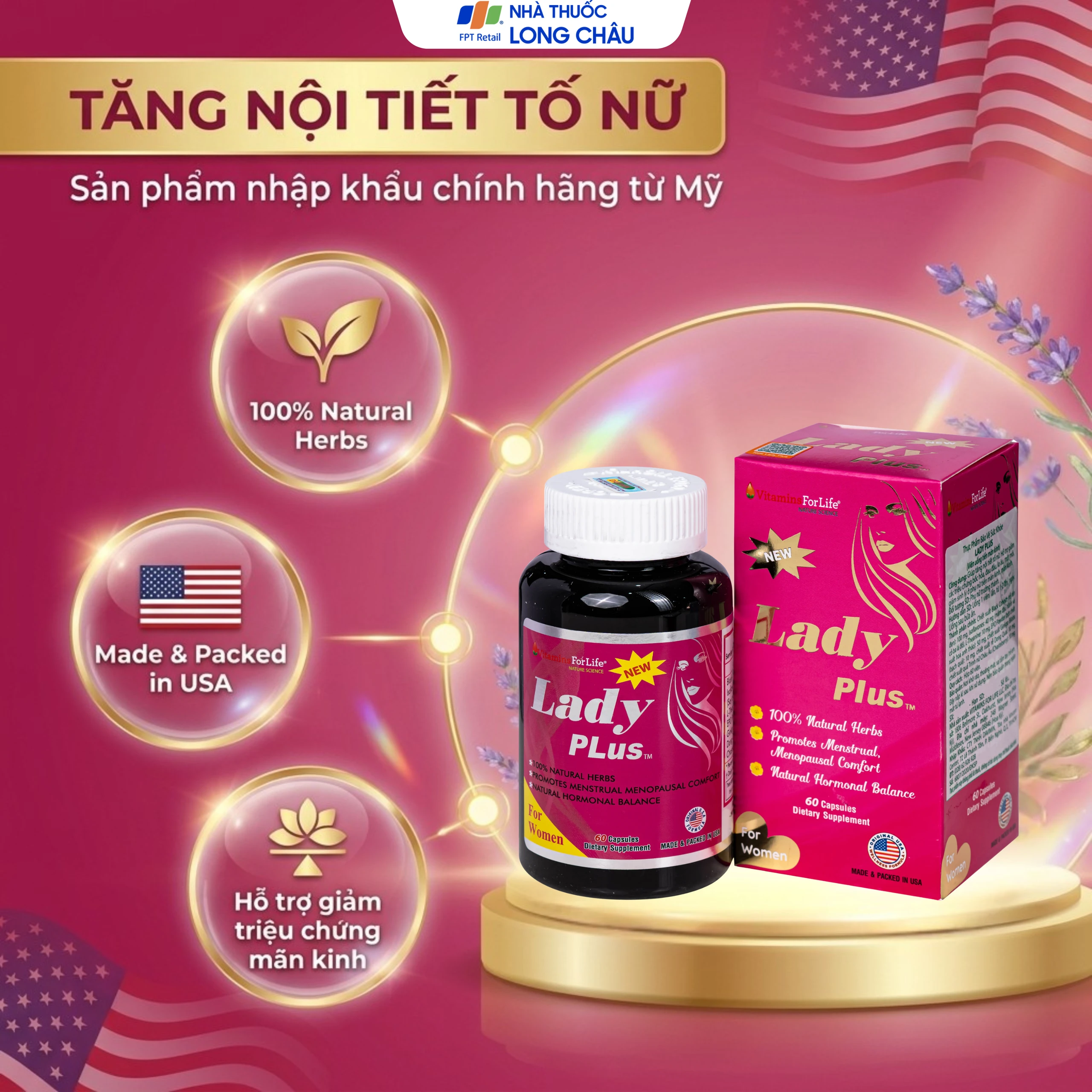 Viên uống giúp tăng nội tiết tố nữ, hỗ trợ giảm các triệu chứng bốc hỏa, đau đầu, lo âu, mệt mỏi cho phụ nữ tiền mãn kinh, mãn kinh Lady Plus Vitamins For Life (Hộp 60 viên) 2