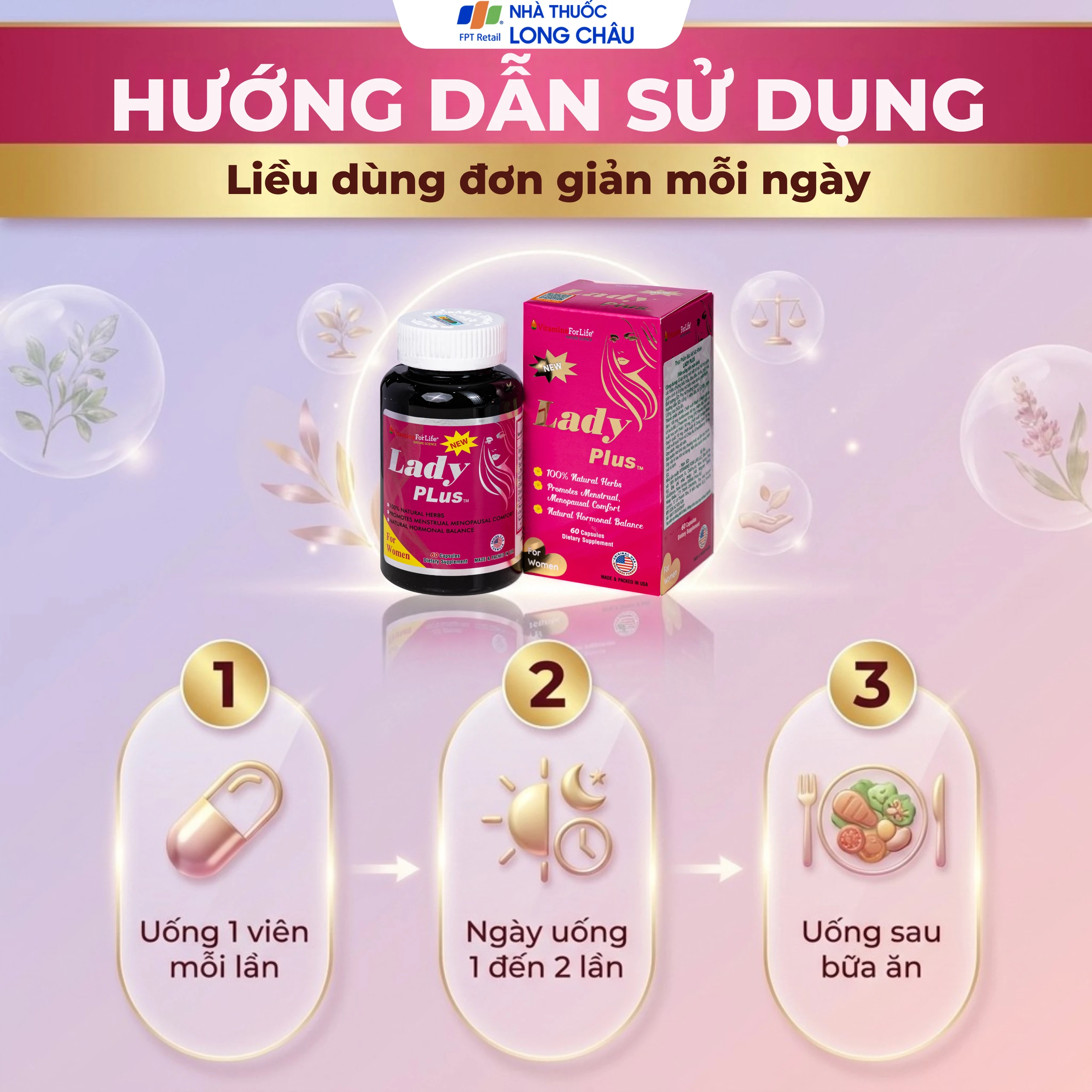 Viên uống giúp tăng nội tiết tố nữ, hỗ trợ giảm các triệu chứng bốc hỏa, đau đầu, lo âu, mệt mỏi cho phụ nữ tiền mãn kinh, mãn kinh Lady Plus Vitamins For Life (Hộp 60 viên) 5