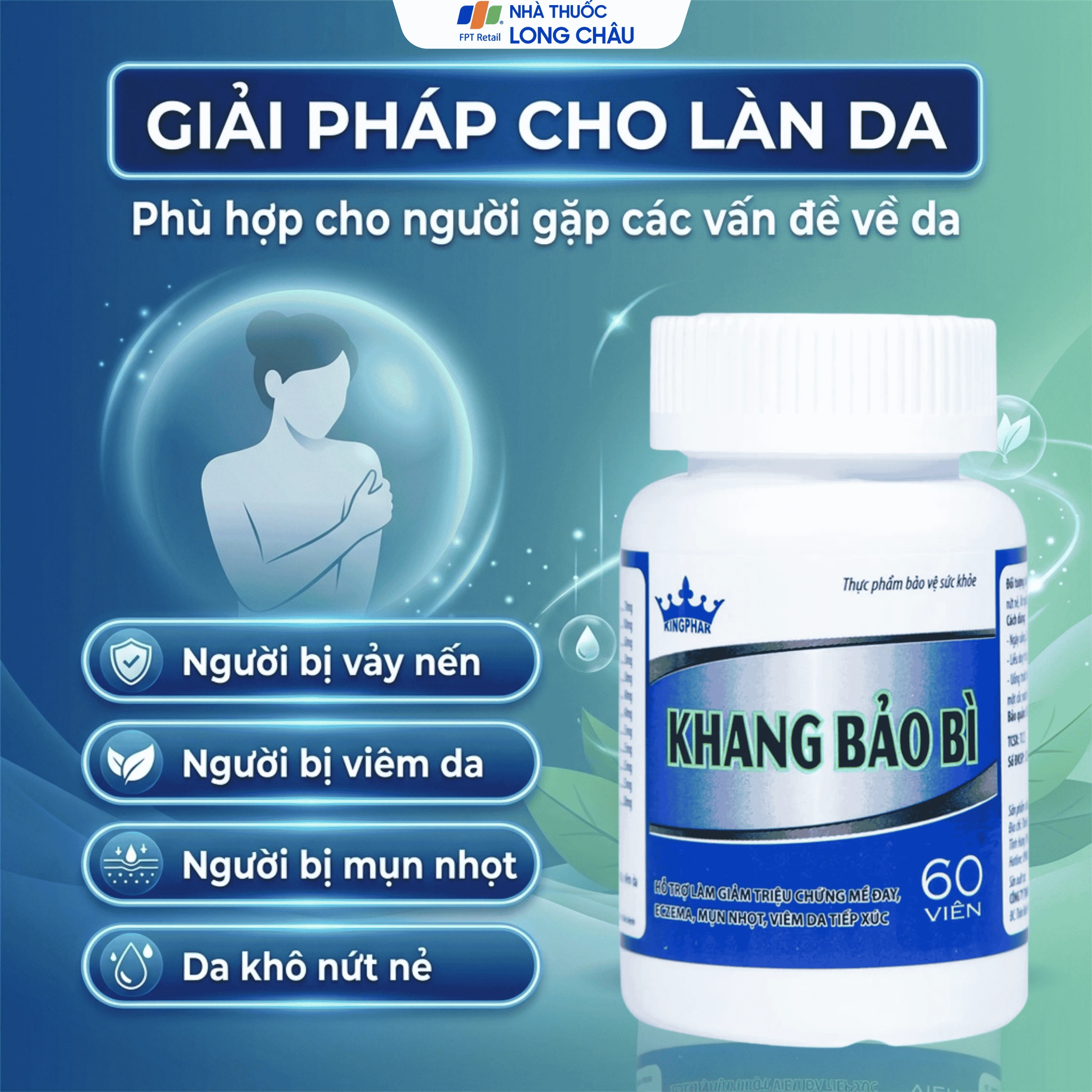 Viên uống hỗ trợ giảm mụn nhọt, da khô, nứt nẻ, lở ngứa của bệnh vảy nến Khang Bảo Bì Kingphar (60 viên) 5