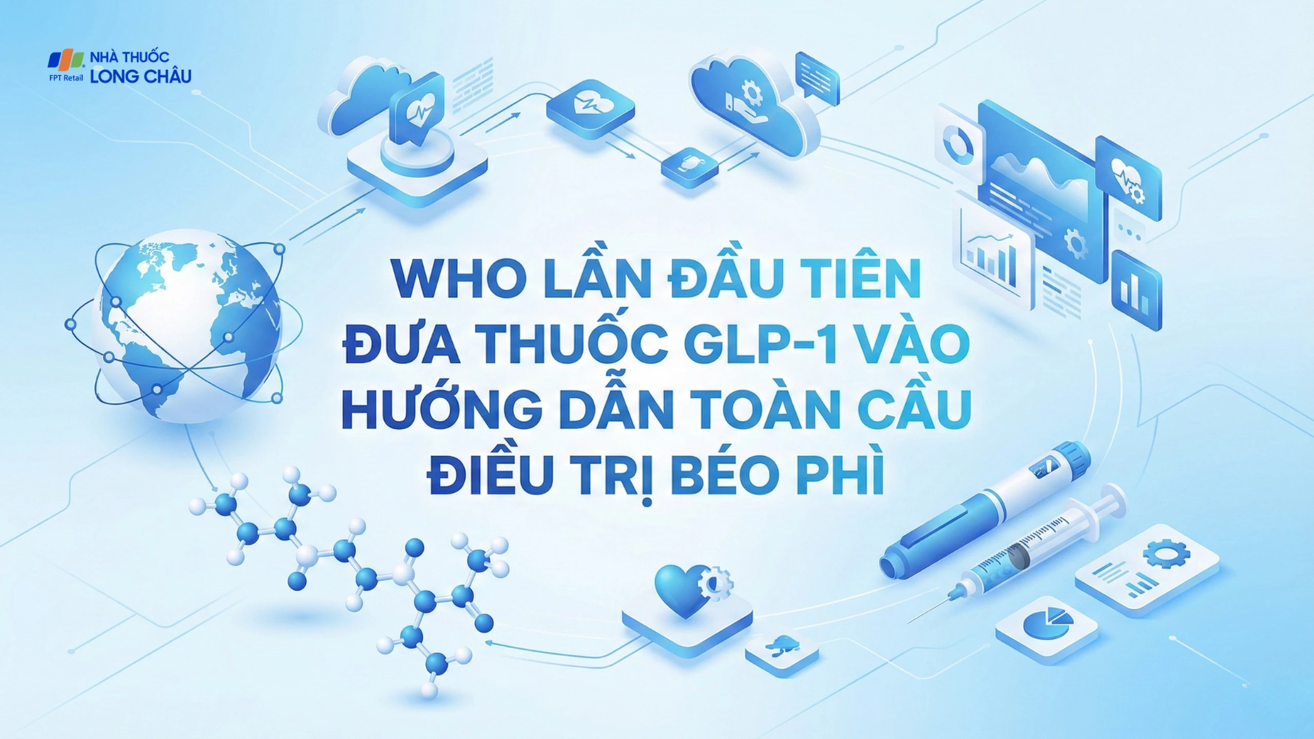 WHO lần đầu tiên đưa thuốc GLP-1 vào hướng dẫn toàn cầu điều trị béo phì