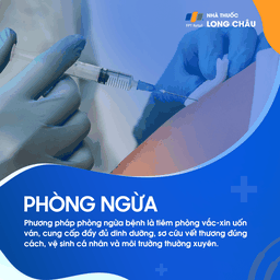 vaccine phòng uốn ván, phương pháp hiệu quả nhất để phòng ngừa bệnh