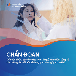 Bác sĩ chẩn đoán da khô dựa vào khám lâm sàng và xét nghiệm cần thiết