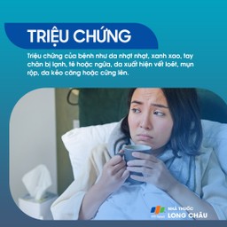 Một số dấu hiệu phổ biến của bệnh chân tay lạnh:  Da chân, tay nhợt nhạt, xanh xao thậm chí chuyển sang màu hơi trắng