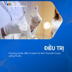 Điều trị bệnh giang mai bằng tiêm Penicillin hoặc uống thuốc