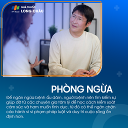 Người bệnh nên gặp chuyên gia tâm lý để học cách kiểm soát ham muốn tình dục và hành vi vi phạm