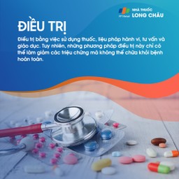 điều trị ADHD bằng thuốc, liệu pháp hành vi, tư vấn và giáo dục