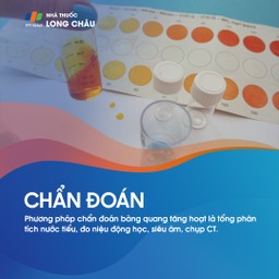 Chẩn đoán bàng quang tăng hoạt qua xét nghiệm nước tiểu, niệu động học, siêu âm hoặc chụp CT