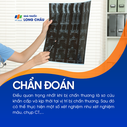 Chẩn đoán chấn thương cần được thực hiện sau sơ cứu, có thể bao gồm chụp CT, xét nghiệm máu