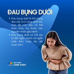 Đau bụng dưới cấp hoặc mạn tính do viêm, nhiễm trùng hoặc bệnh phụ khoa