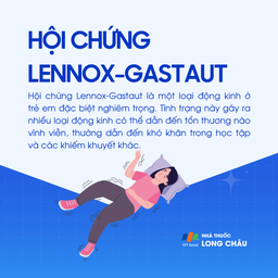 Hội chứng Lennox-Gastaut 1