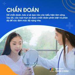 Chủ yếu dựa vào lâm sàng: Mụn cám, sẩn, mụn mủ, mụn bọc, nang, tập trung chủ yếu ở vùng tiết nhiều chất bã như mặt, lưng, ngực; ít khi xuống quá thắt lưng