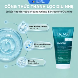 Gel rửa mặt da hỗn hợp Uriage Hyséac Gel Nettoyant 150ml 3