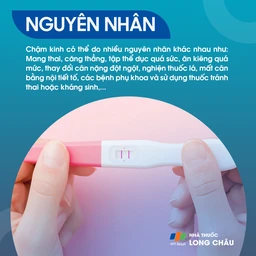 Nguyên nhân chậm kinh do căng thẳng, thay đổi hormone và bệnh lý