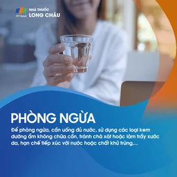 Uống đủ nước, dùng kem dưỡng không cồn, hạn chế tiếp xúc với nước & chất tẩy mạnh