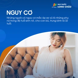 Phụ nữ cho con bú, trong độ tuổi sinh nở, trung bình 32 tuổi có nguy cơ cao bị áp xe vú