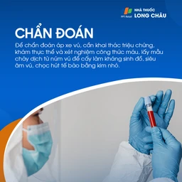 Chẩn đoán áp xe vú bằng khám lâm sàng, siêu âm, xét nghiệm máu và cấy dịch từ núm vú