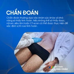 Tinh hoàn lạc chỗ 5