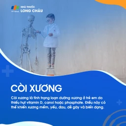 Còi xương là tình trạng loạn dưỡng xương ở trẻ do thiếu vitamin D, canxi hoặc phosphate