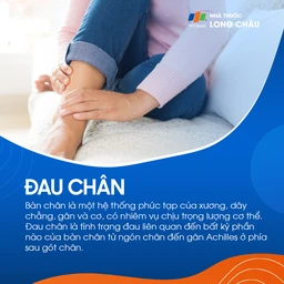 Đau chân là tình trạng đau liên quan đến bất kỳ vị trí nào từ ngón chân đến gót chân, thường do chịu áp lực khi di chuyển