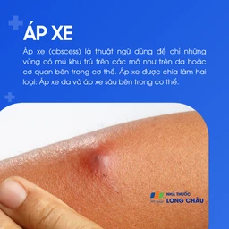 Áp xe là tình trạng tụ mủ khu trú ở mô mềm hoặc cơ quan bên trong cơ thể