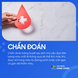 Chẩn đoán dựa vào thể tích máu mất đi bằng cách cân gạc, gòn hoặc hứng máu từ đường sinh