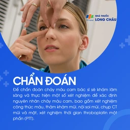 Bác sĩ sẽ khám mũi và thực hiện xét nghiệm máu, nội soi, CT… để tìm nguyên nhân chảy máu