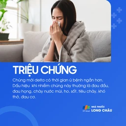 Covid-19 chủng Delta gây sốt, đau cơ, ho, tiêu chảy, khó thở, đau đầu, sổ mũi
