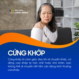 Cứng khớp khiến khớp khó di chuyển, giảm tầm vận động bình thường.