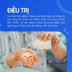 Điều trị đau cột sống tùy theo mức độ nặng nhẹ, thường gồm dùng thuốc, nghỉ ngơi, hạn chế vận động và nắn chỉnh xương khớ