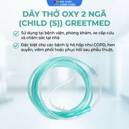 Dây thở oxy 2 ngã (Child (s)) Greetmed truyền oxy từ bình dưỡng khí cho bệnh nhân 4